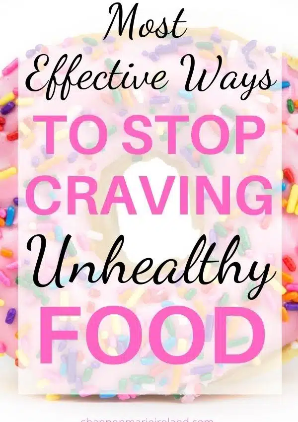 how to stop craving unhealthy food